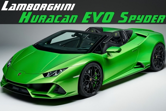 Spezifikationen, Ausstattung und Preise des Lamborghini Huracan EVO Spyder